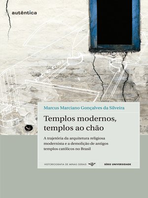 cover image of Templos modernos, templos ao chão